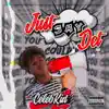 Celebkid - Just Say Det - Single